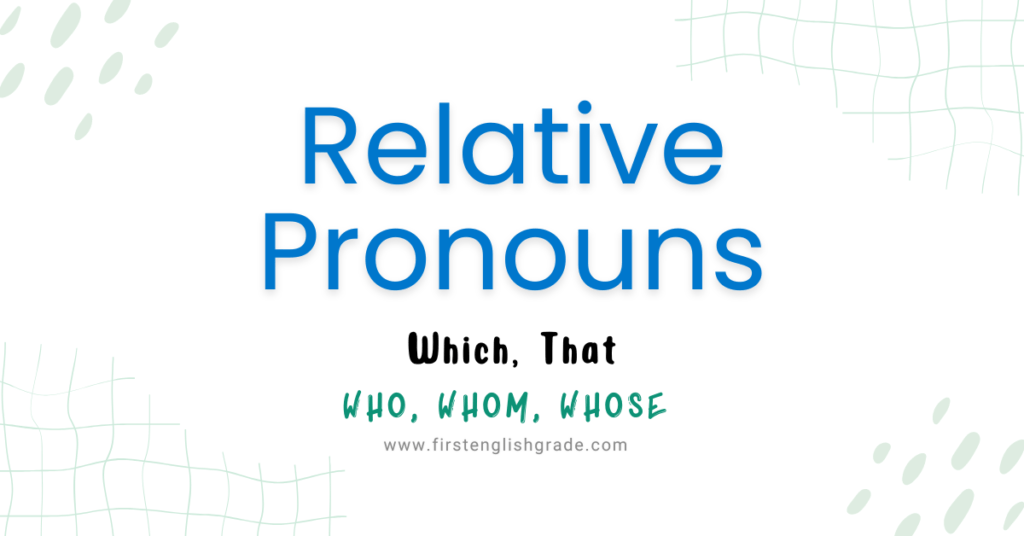 Relative Pronouns Definition Examples And Exercise