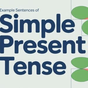 100 Sentences Of Simple Present Tense