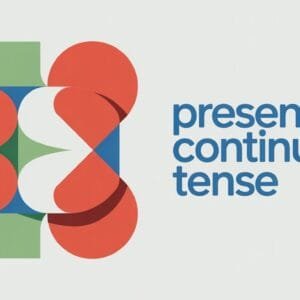 Present Continuous Tense