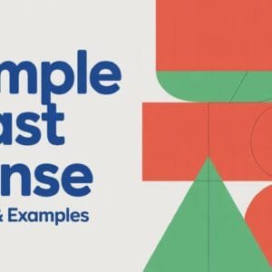 Simple Past Tense Rules
