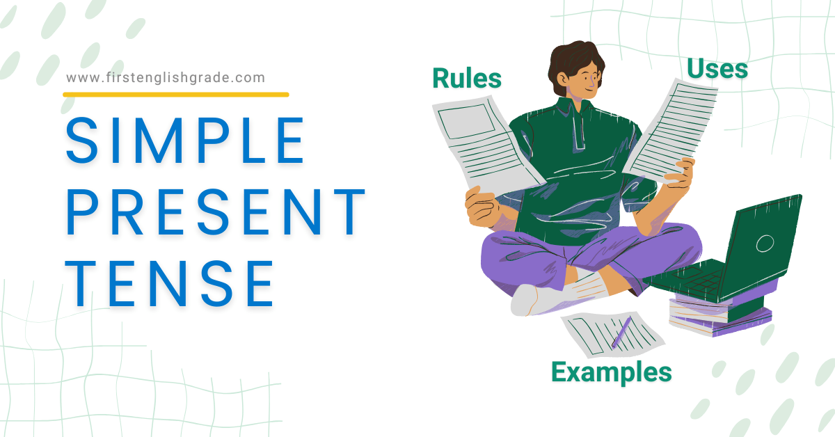 Simple present tense rules and uses