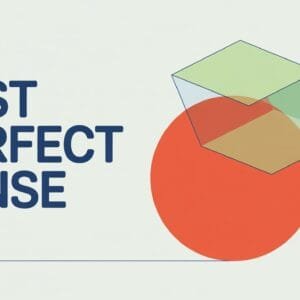 Past Perfect Tense