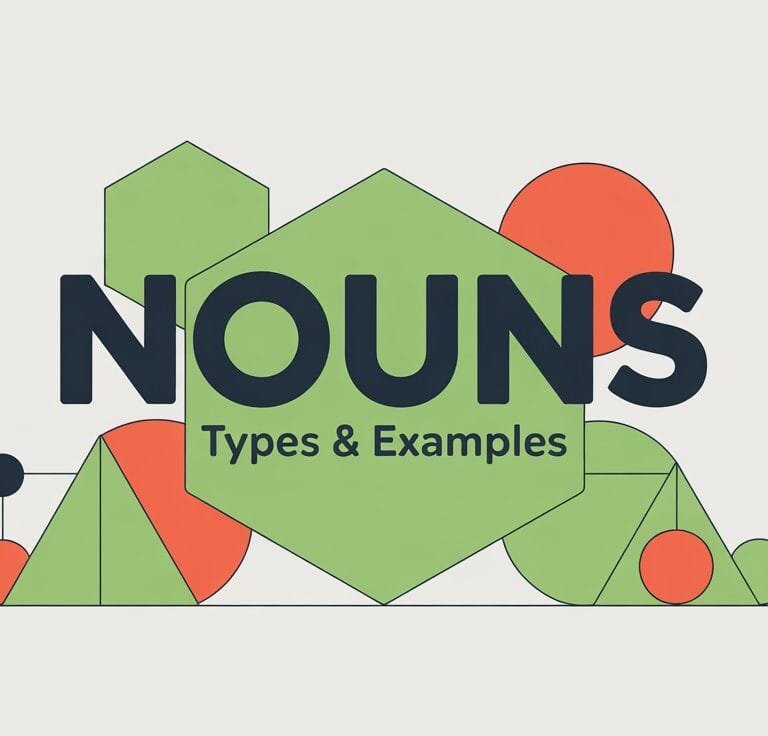What Is a Noun in English Grammar