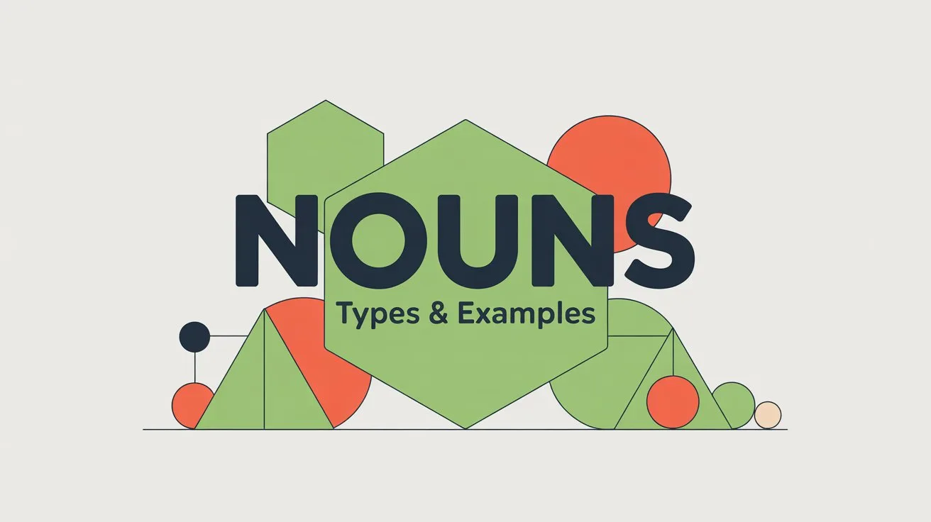 What Is a Noun in English Grammar