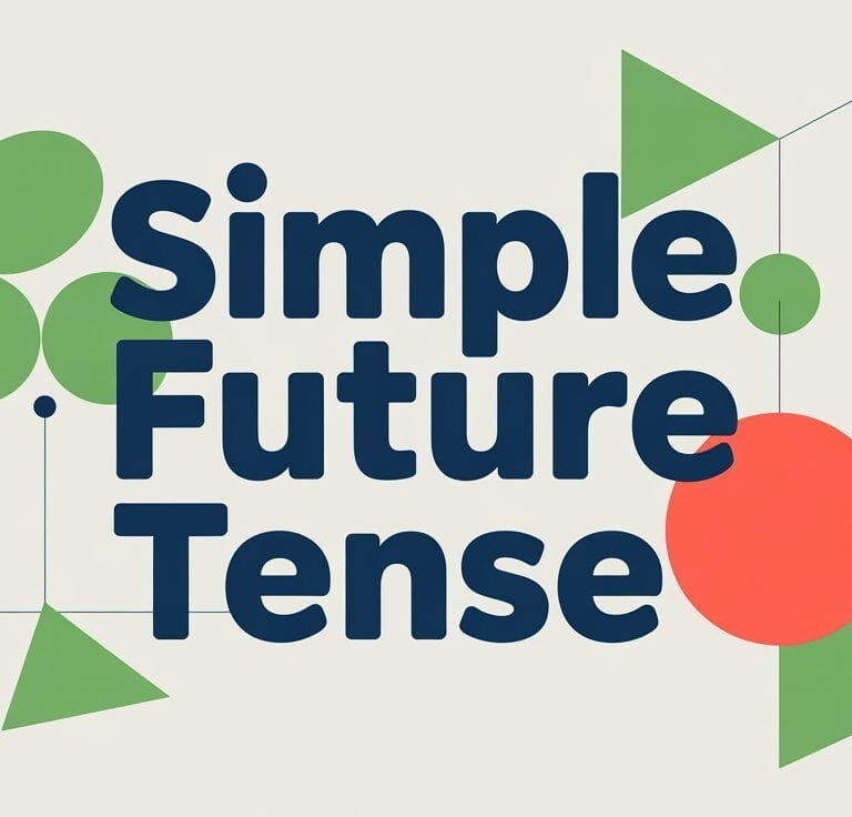 Simple Future Tense