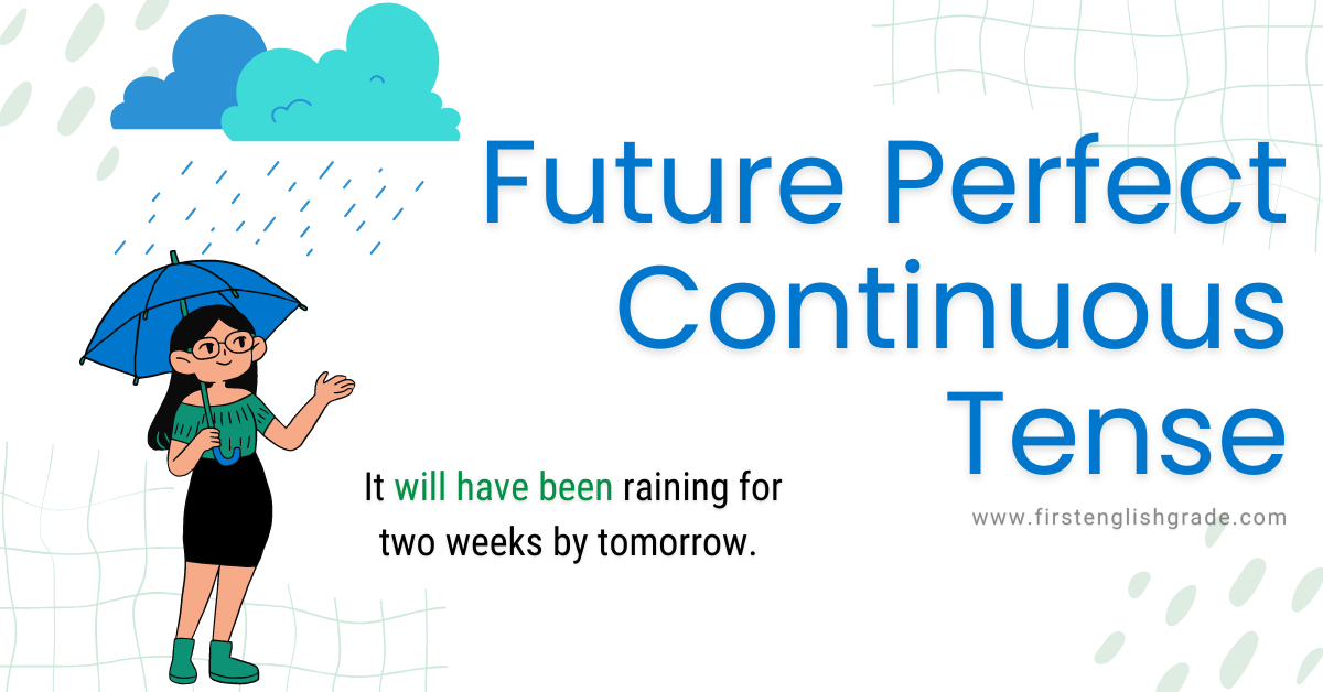 Future Perfect Continuous Tense