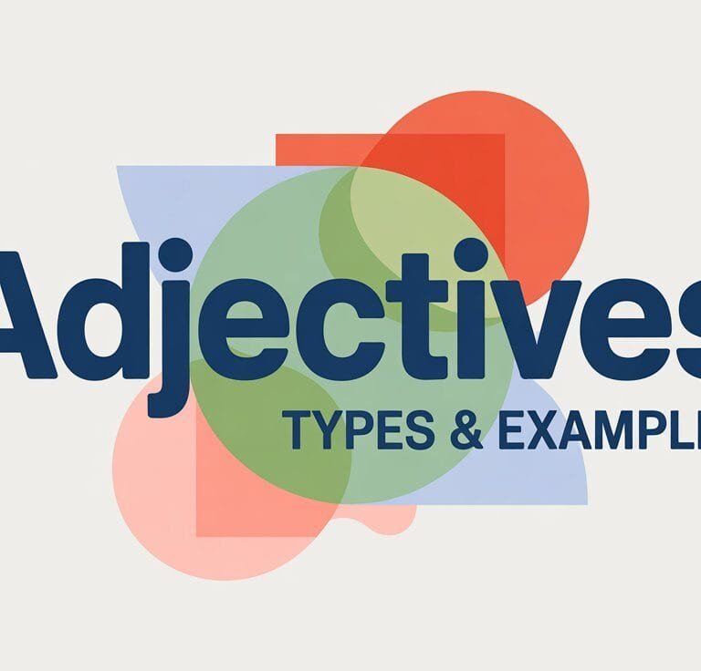 What Is an Adjective