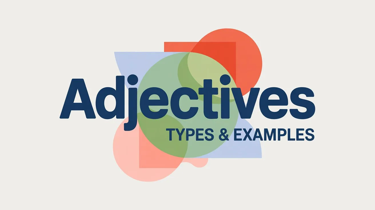 What Is an Adjective