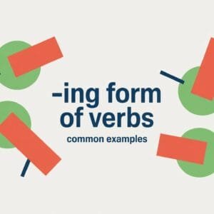 Ing Form of Verb