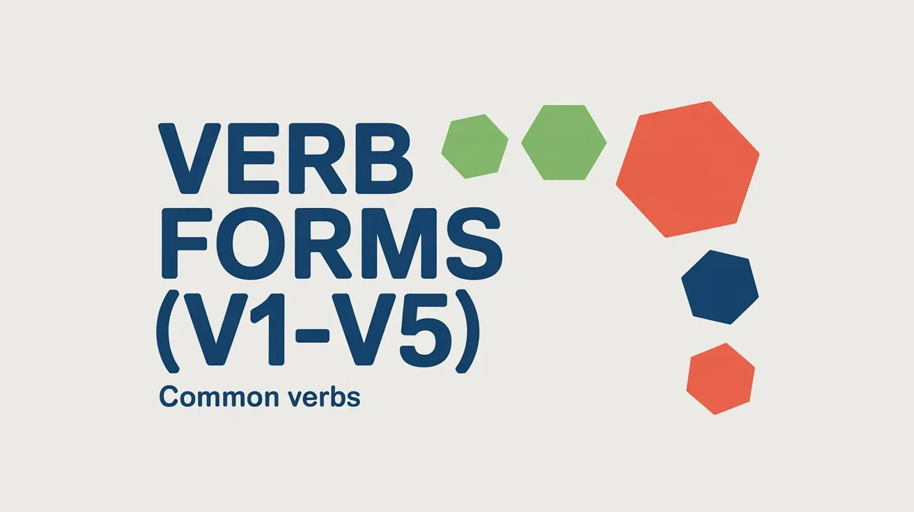 Verb Forms V1 V2 V3 V4 V5