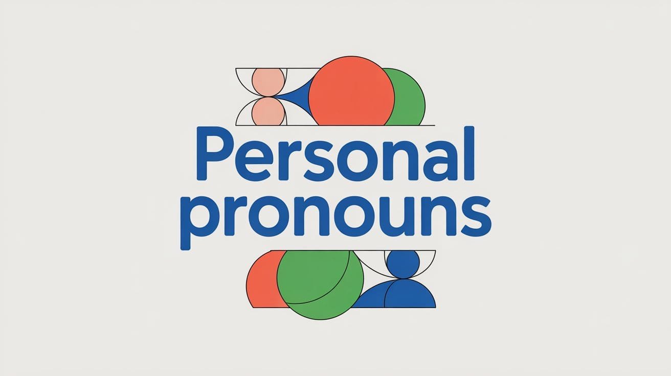 Personal Pronouns