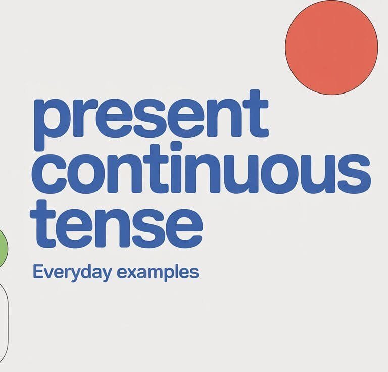 Present Continuous Tense Examples