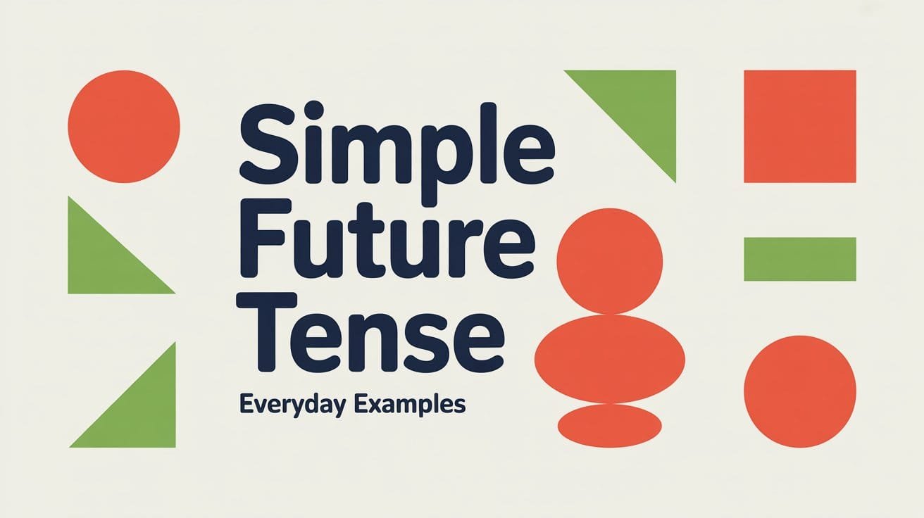 Simple Future Tense Examples