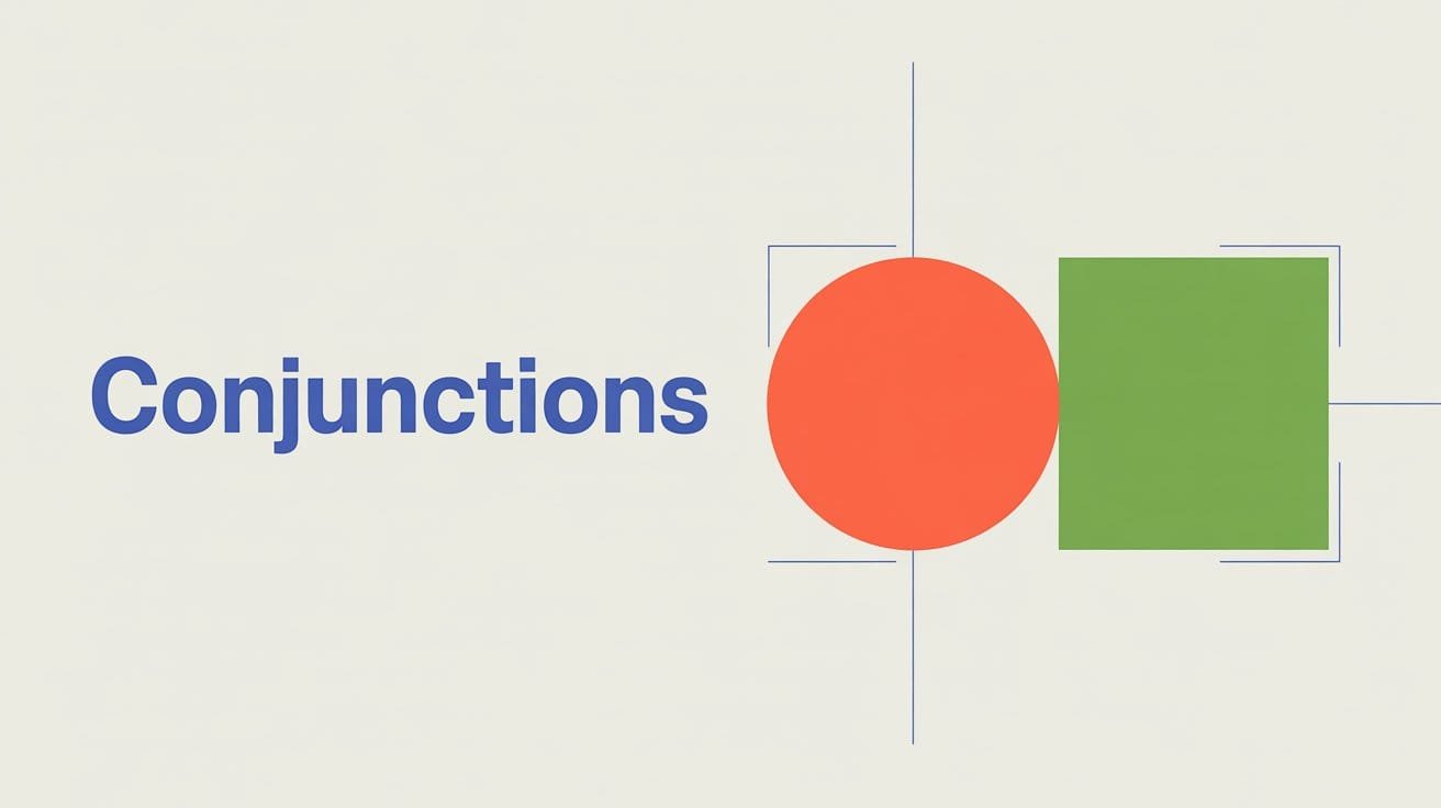 What Are Conjunctions