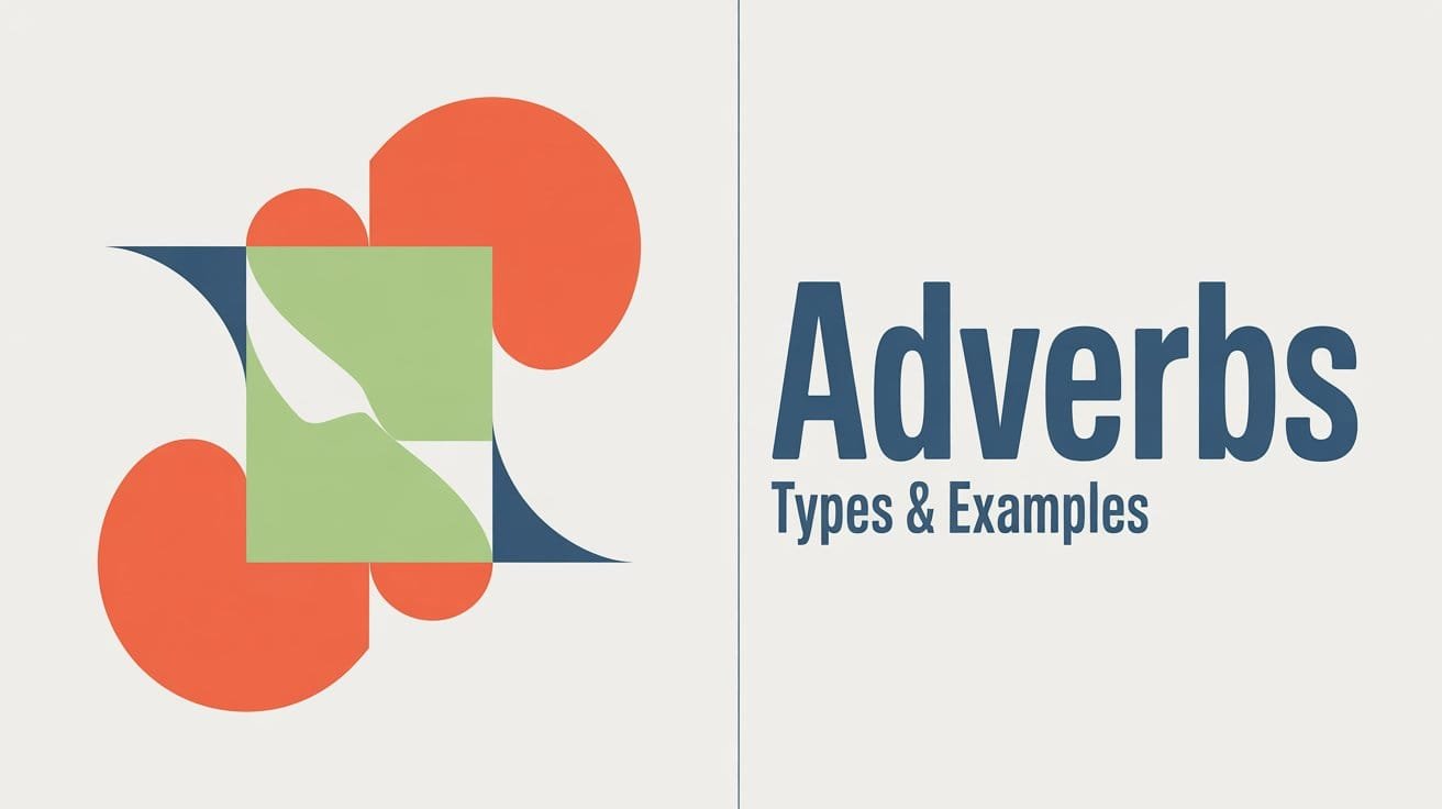 What is an Adverb in English