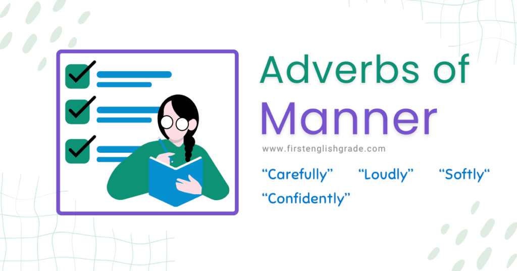 what-are-adverbs-of-manner-examples-and-usage