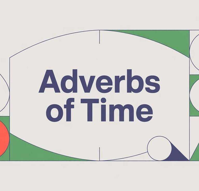 Adverbs of Time