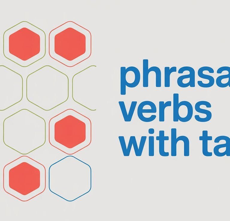 Phrasal Verbs with TAKE