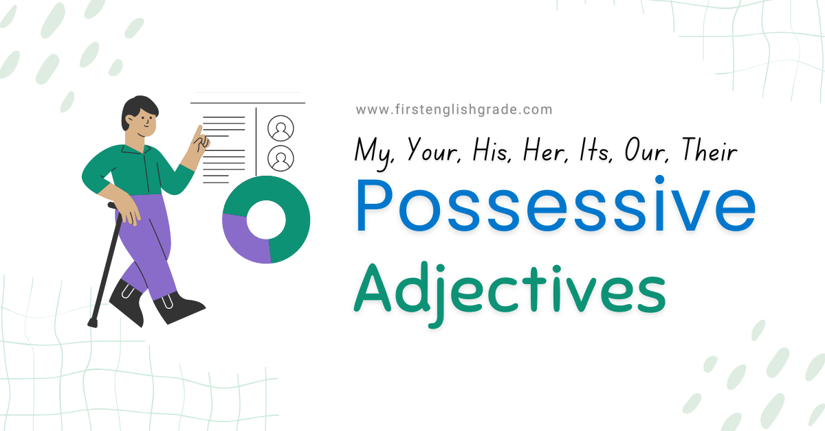 Possessive Adjectives