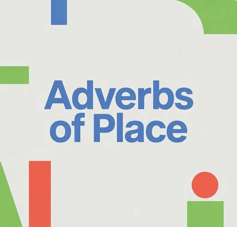 Adverbs of Place