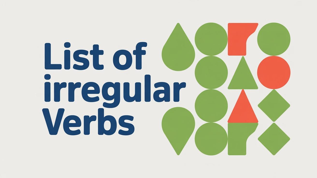 Irregular Verbs List