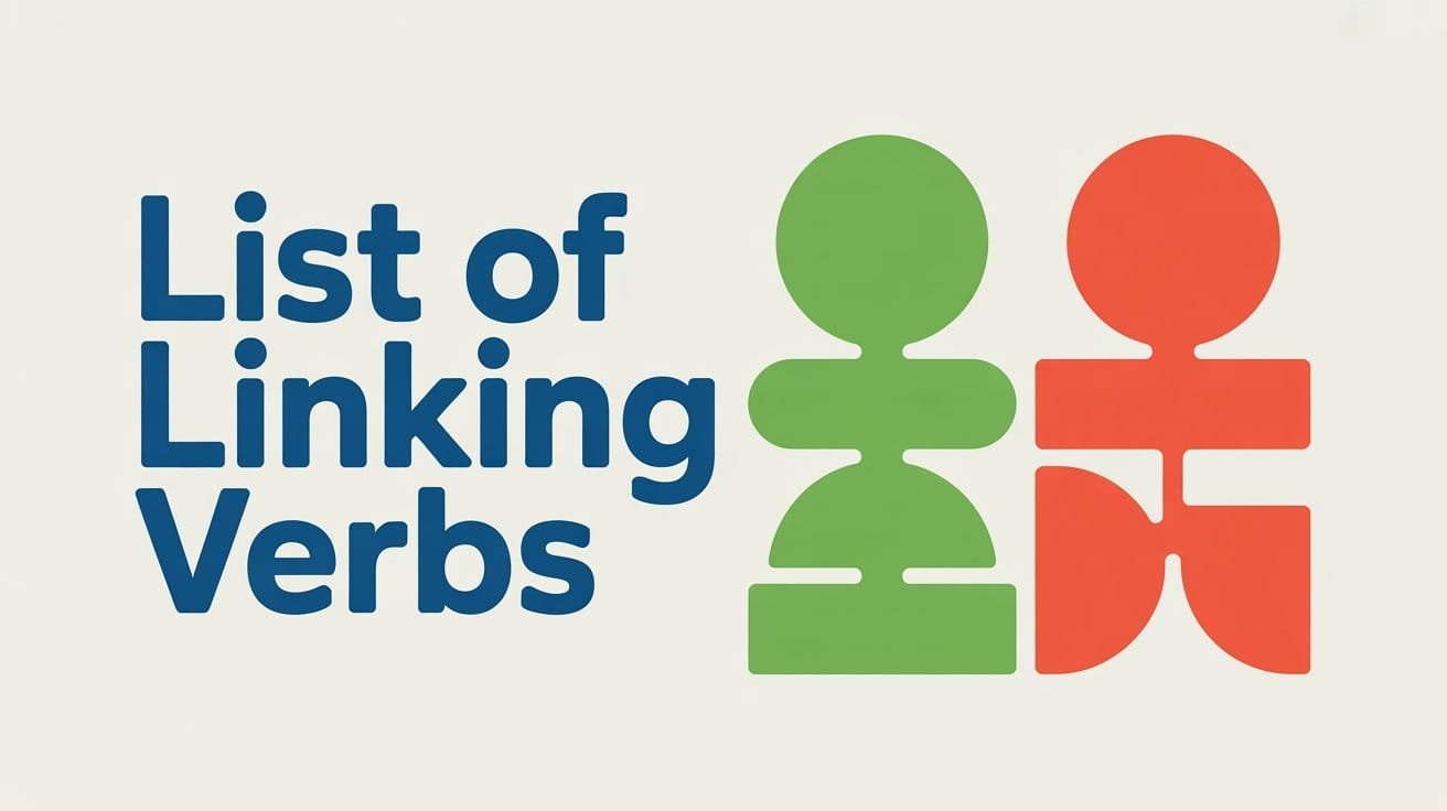 List of Linking Verbs