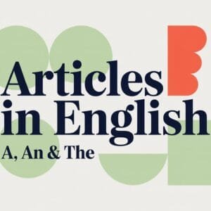 A An The Articles in English