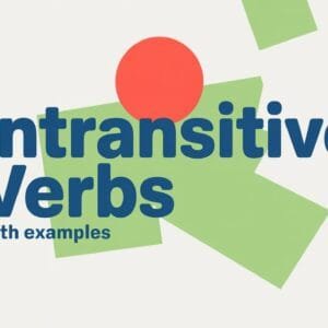 Intransitive Verbs List