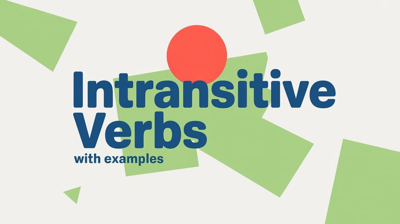 Intransitive Verbs List