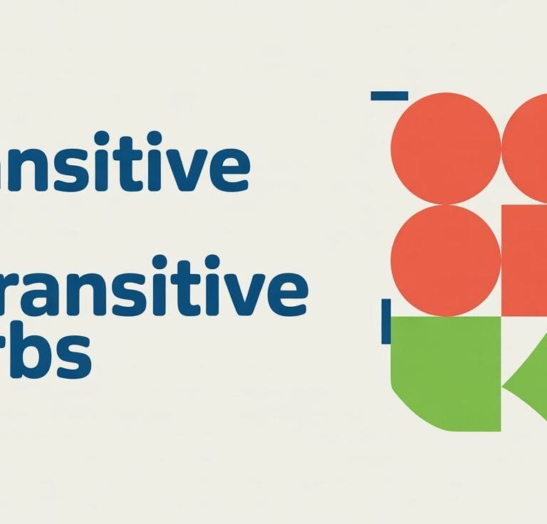 Transitive and Intransitive Verbs