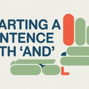 Can You Start a Sentence with And