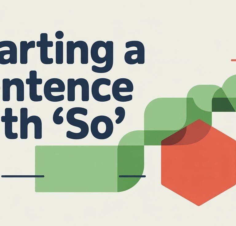 Can You Start a Sentence with So