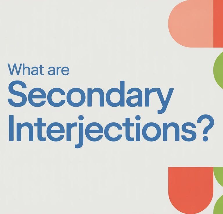 Secondary Interjections
