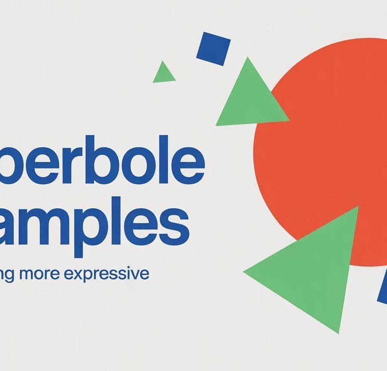 Hyperbole Examples