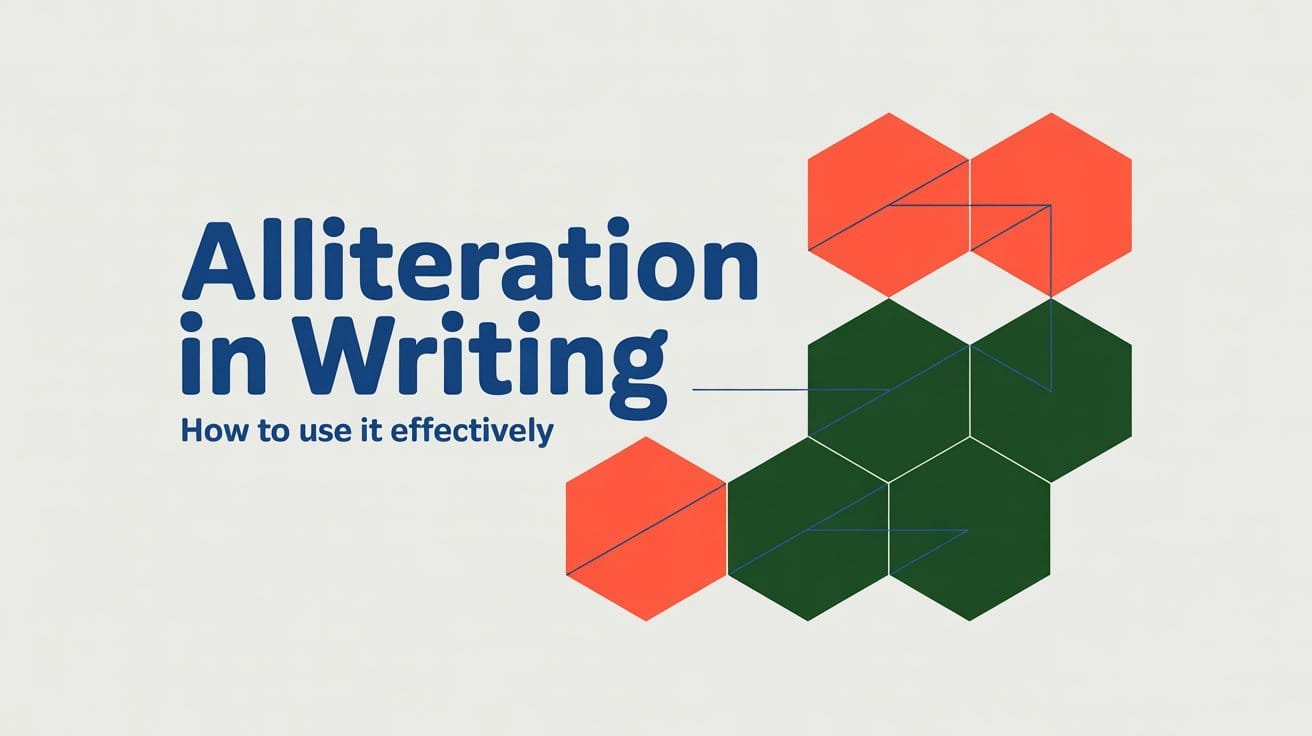 How to Use Alliteration in Writing