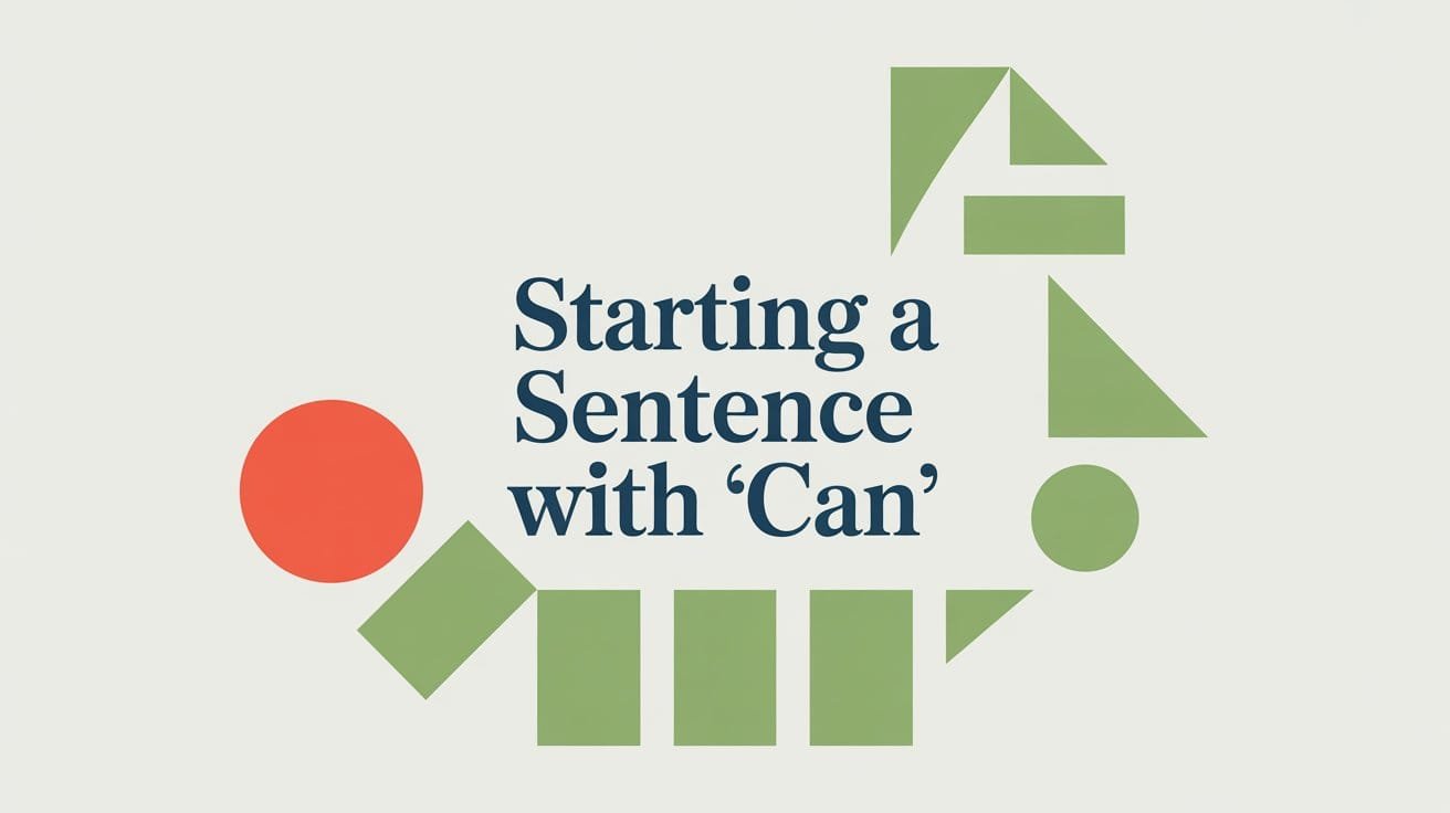 Can You Start a Sentence with Can