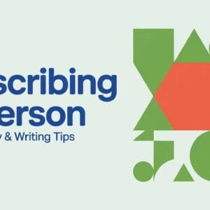 Describing a Person Vocabulary & Writing Tips