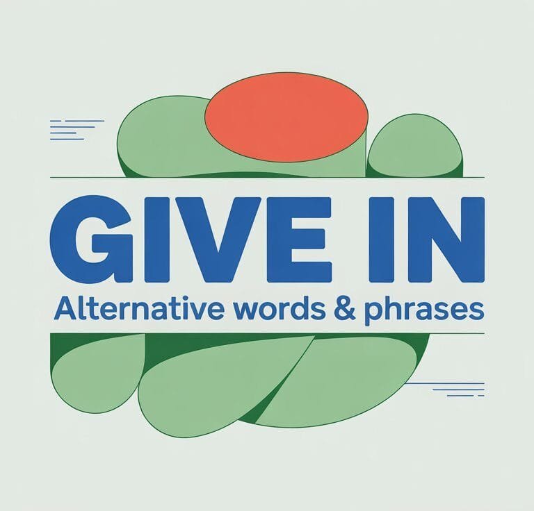Give In Synonym