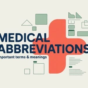 Medical Abbreviations