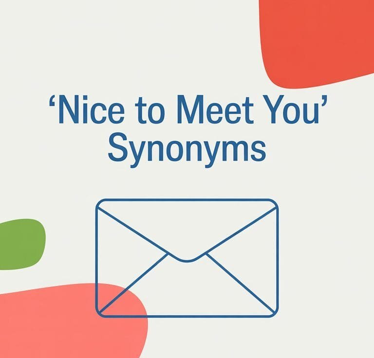 Nice to Meet You Synonym