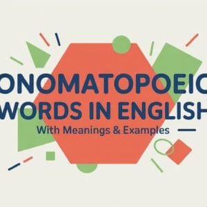 Onomatopoeic Words in English