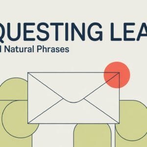 Requesting Leave in English