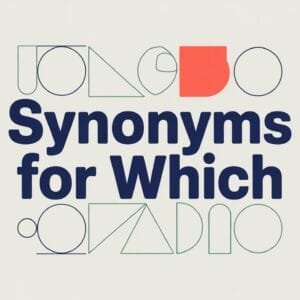 Synonyms for Which with Examples