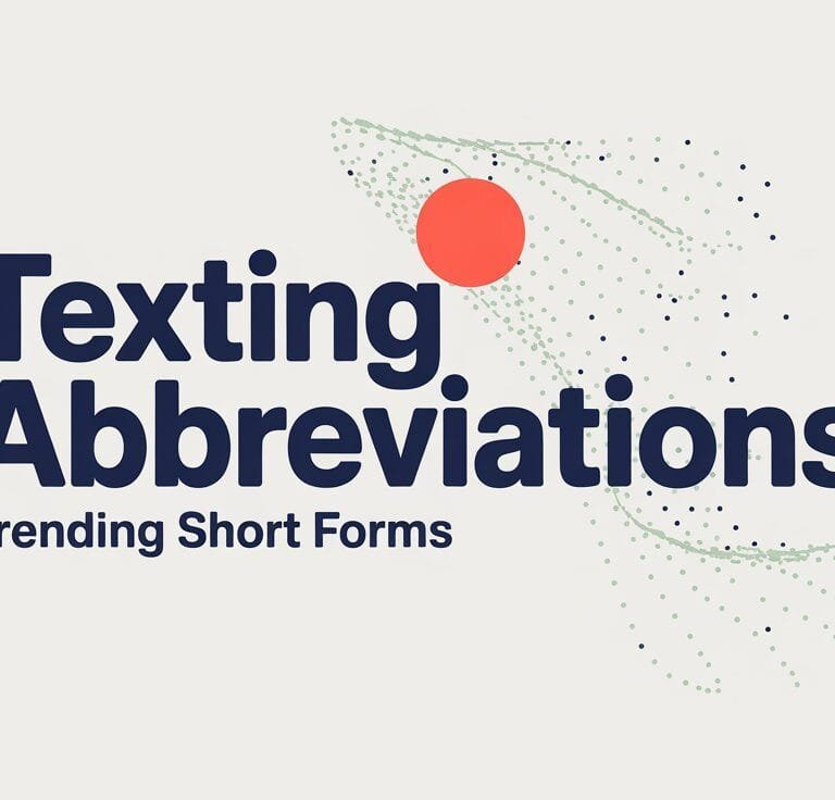 Trending Texting Abbreviations