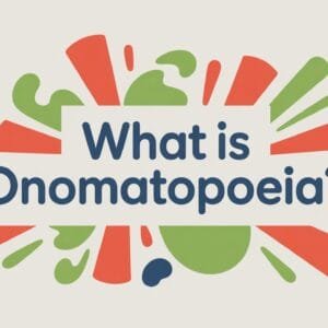What Is Onomatopoeia