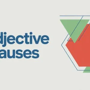 Adjective Clauses in English