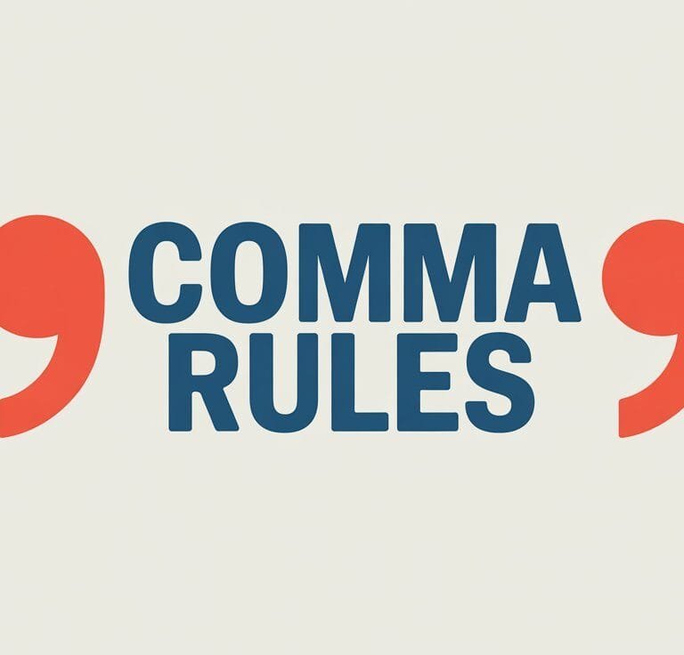 Comma Rules in English Grammar