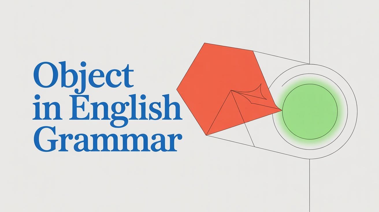Object in English Grammar