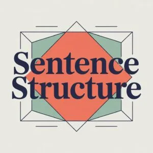 Sentence Structure in English