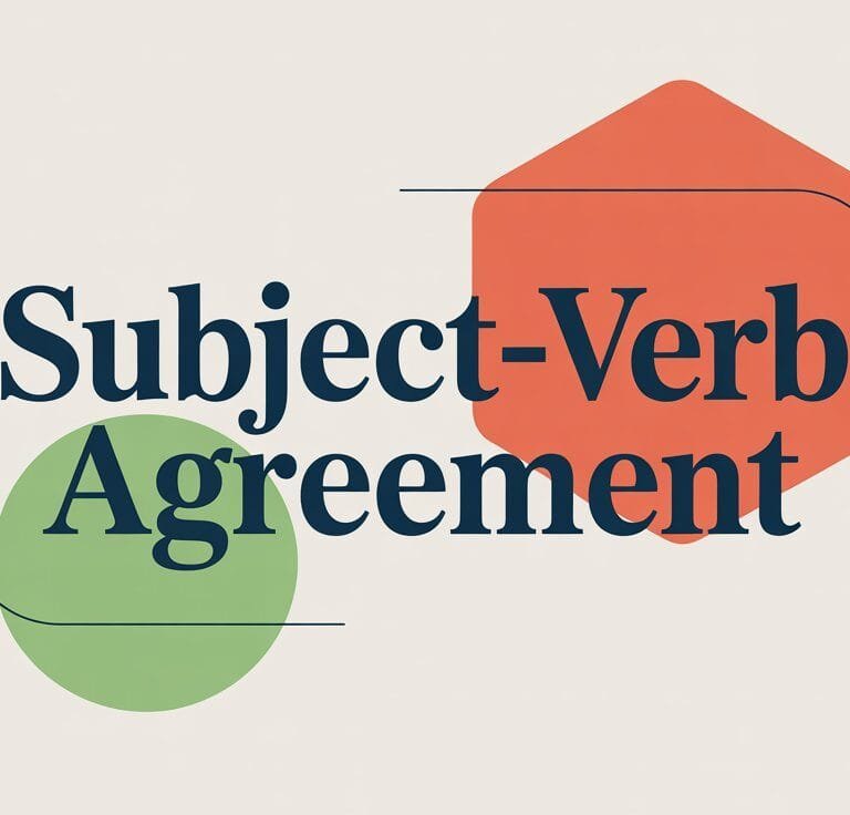 Subject-Verb Agreement